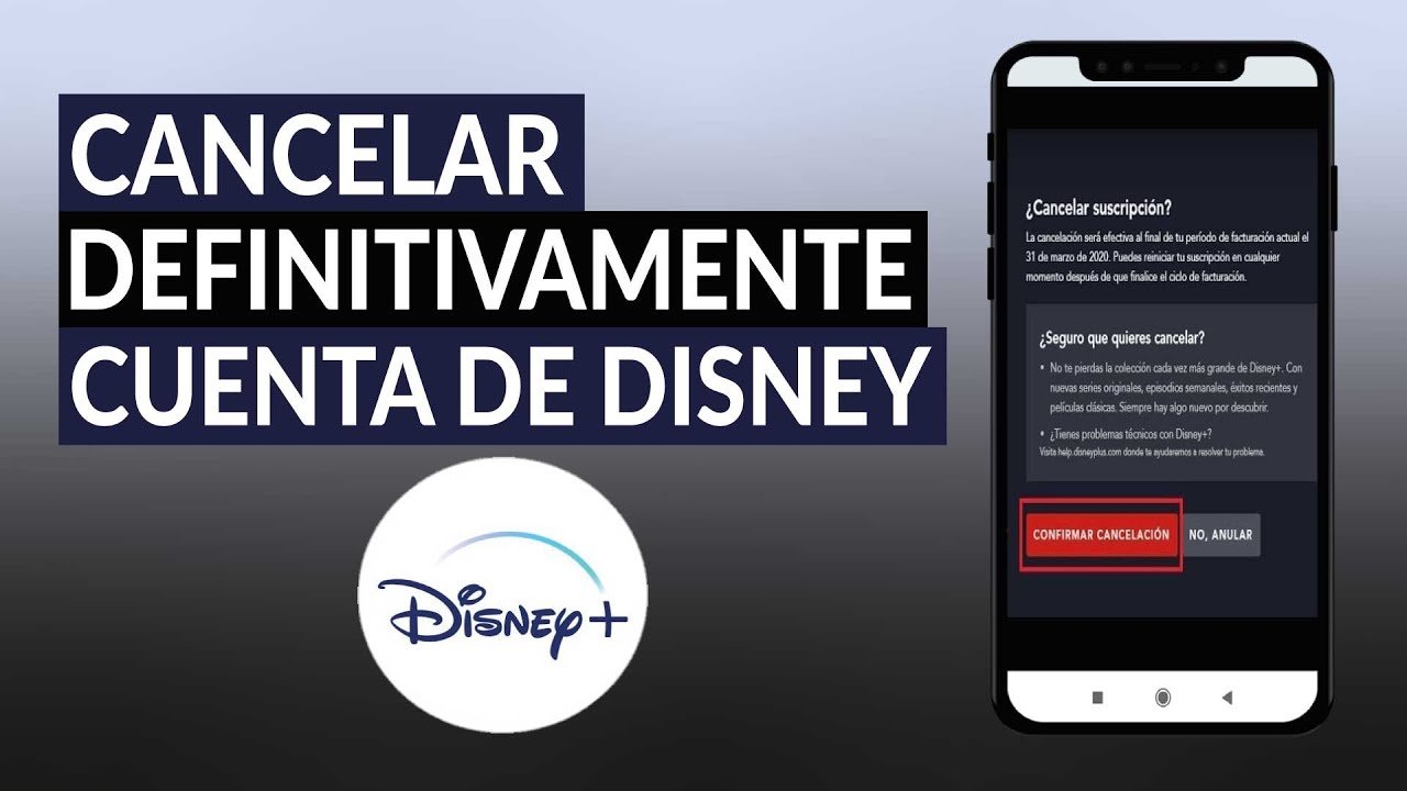 Cómo dar de baja la cuenta de disney